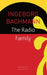 The Radio Family by Bachmann, Ingeborg
