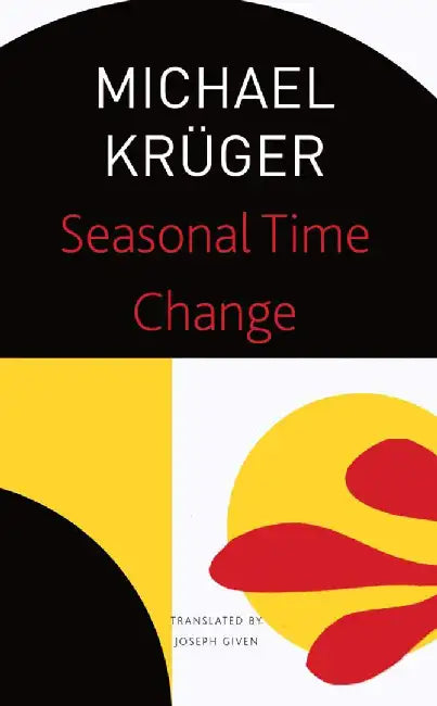 Seasonal Time Change by Krüger, Michael