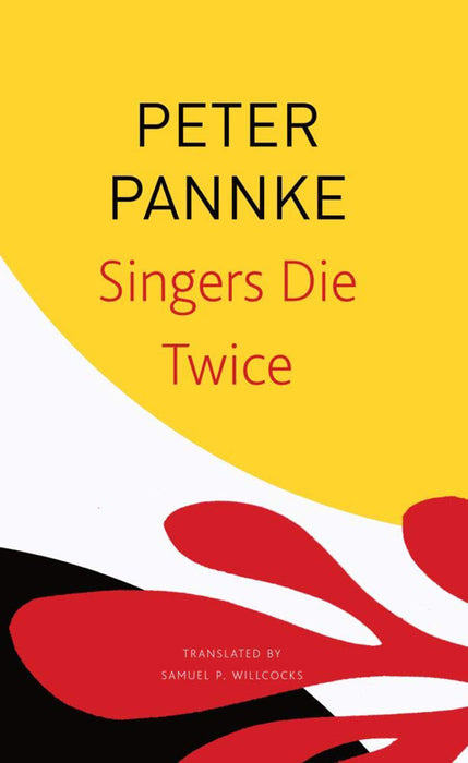 Singers Die Twice: A Journey to the Land of Dhrupad by Peter Pannke