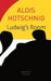 Ludwig's Room by Alois Hotschnig
