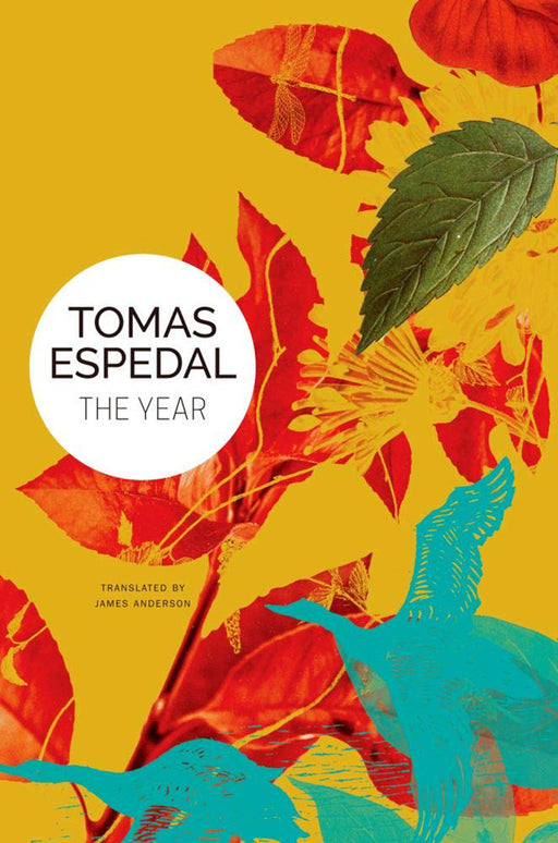 The Year by Tomas Espedal/James Anderson