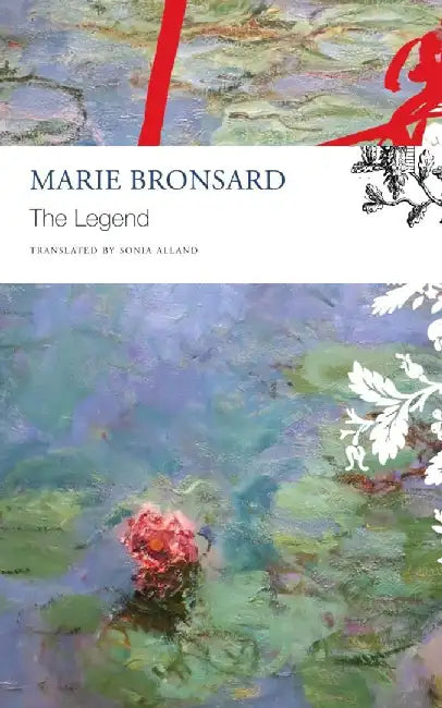 The Legend by Bronsard, Marie