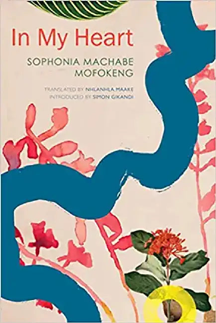 In My Heart by Sofonia Machabe Mofokeng
