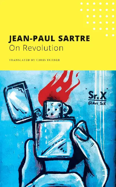 On Revolution by Jean-Paul Sartre