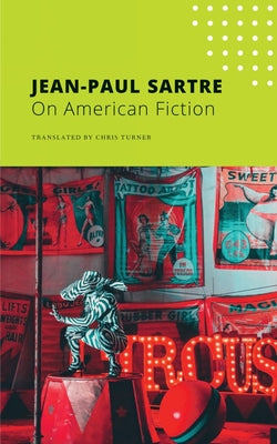 On American Fiction by Jean-Paul Sartre