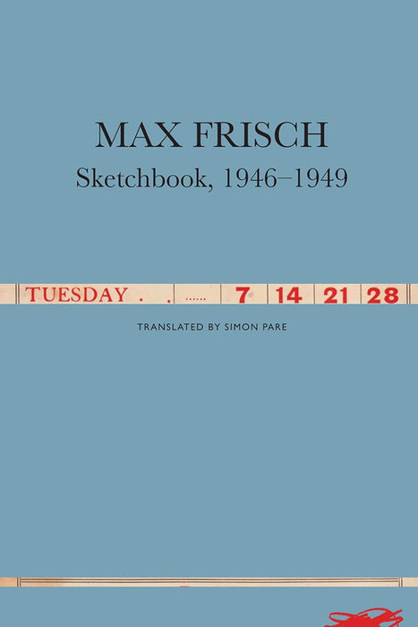 Sketchbooks, 1946-1949 by Max Frisch/Simon Pare