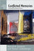 Conflicted Memories: Europeanizing Contemporary Histories by Konrad H. Jarausch, Thomas Lindenberger