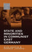 State and Minorities in Communist East Germany by Mike Dennis, Norman Laporte