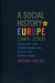 A Social History of Europe, 1945-2000: Recovery and Transformation After Two World Wars by Hartmut Kaelble