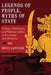 Legends of People, Myths of State: Violence, Intolerance, and Political Culture in Sri Lanka and Australia by Bruce Kapferer