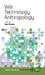 War, Technology, Anthropology by Koen Stroeken