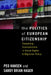 The Politics of European Citizenship: Deepening Contradictions in Social Rights and Migration Policy by Peo Hansen, Sandy Brian Hager