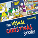 The Visual Christmas Story by Ian Long