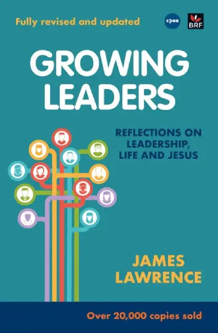 Growing Leaders by James Lawrence