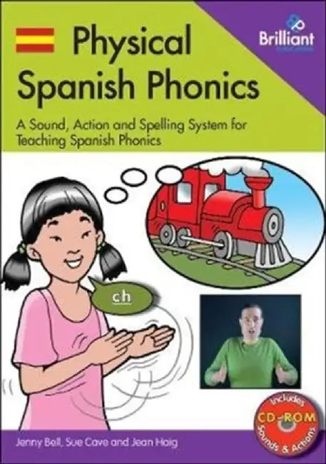 Physical Spanish Phonics by Jenny Bell