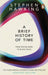 A Brief History Of Time by Stephen (University of Cambridge) Hawking