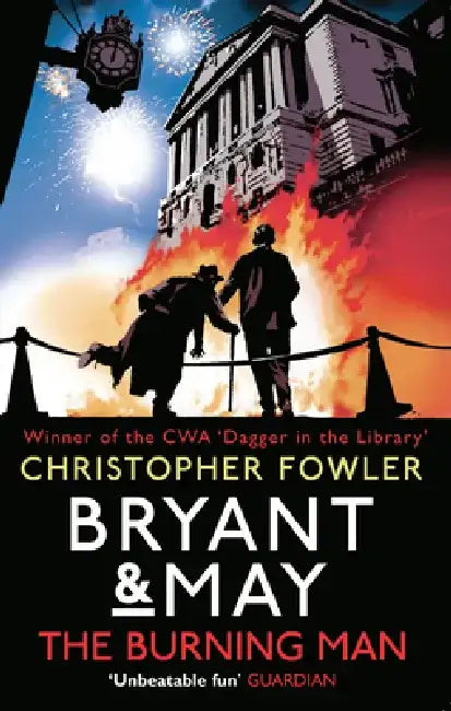 Bryant & May - The Burning Man by Christopher Fowler