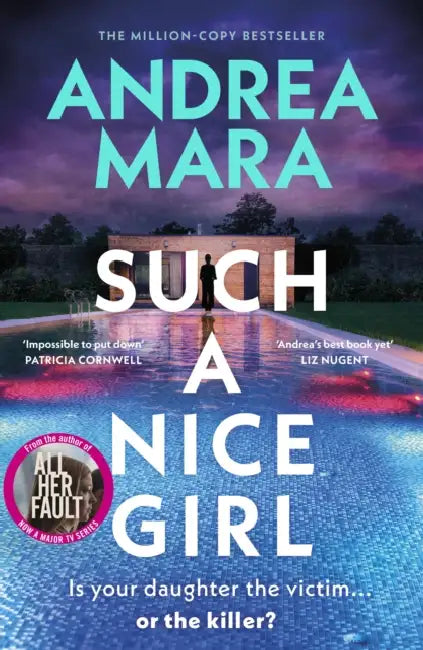 Such a Nice Girl by Andrea Mara