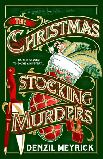 The Christmas Stocking Murders by Denzil Meyrick