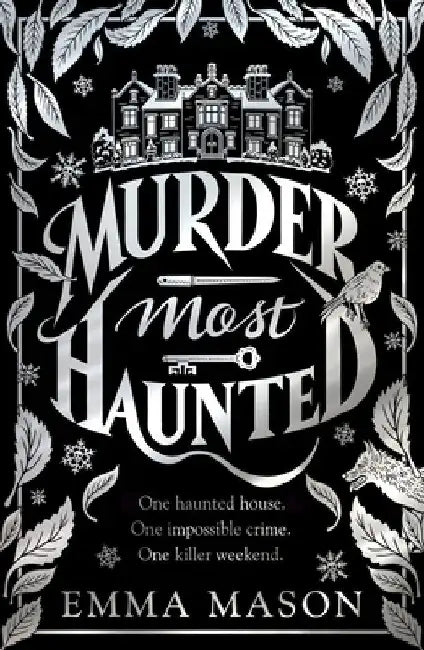 Murder Most Haunted by Emma Mason