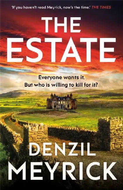 The Estate by Denzil Meyrick