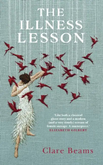 The Illness Lesson by Beams, Clare