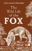 The Wild Life of the Fox by John Lewis-Stempel