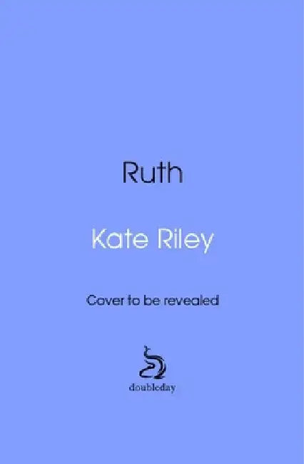 Ruth by Kate Riley