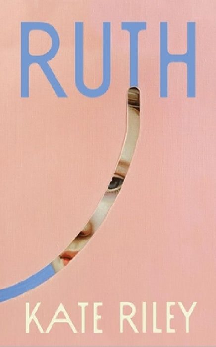 Ruth by Kate Riley