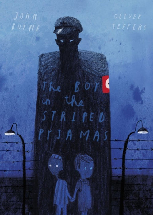 The Boy in the Striped Pyjamas by John Boyne