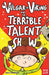 Vulgar the Viking and the Terrible Talent Show by Christopher (University of Sydney) Wright