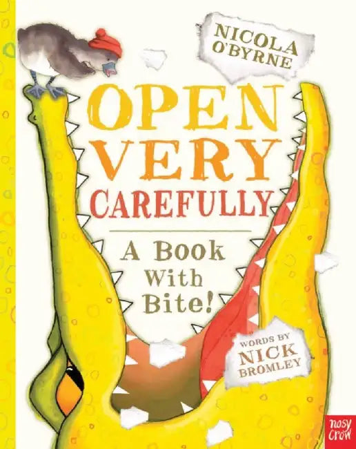 Open Very Carefully by Nick Bromley