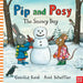 Pip and Posy: The Snowy Day by Camilla (Editorial Director) Reid