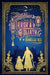 The Singular & Extraordinary Tale of Mirror & Goliath: From the Peculiar Adventures of John Lovehart, Esq., Volume 1 by Ishbelle Bee