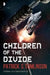 Children of the Divide by Patrick S Tomlinson