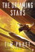 The Dreaming Stars by Tim Pratt