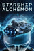 Starship Alchemon by Christopher Hinz