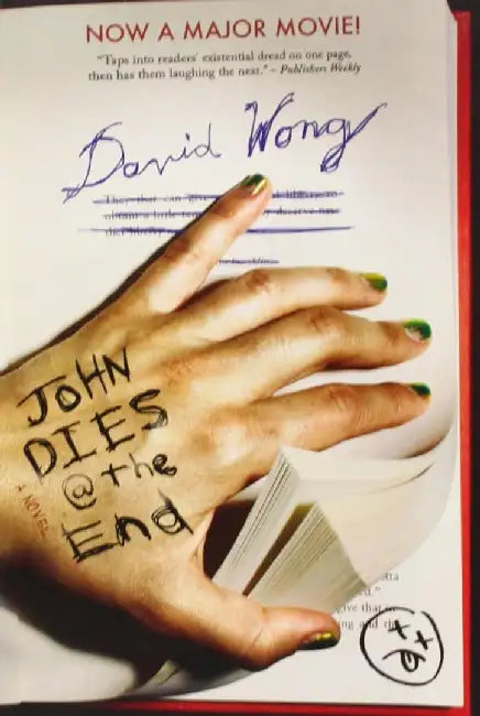 John Dies at the End by David Wong