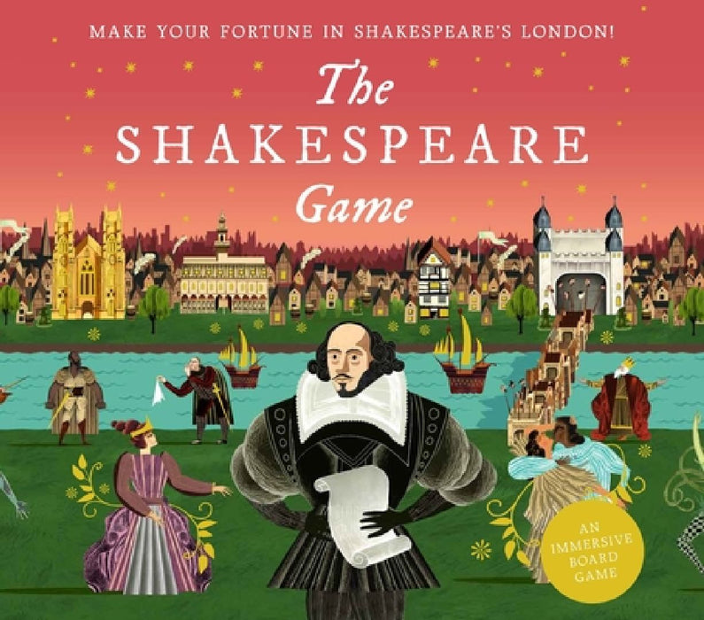 The Shakespeare Game: Make Your Fortune in Shakespeare's London: An Immersive Board Game by Adam Simpson