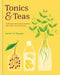 Tonics & Teas by Rachel De Thample