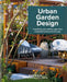 Small Garden Design by Kate Gould