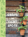 Crops in Tight Spots by Alex Mitchell