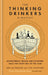 The Thinking Drinkers Almanac: Drinks for Every Day of the Year by Ben McFarland