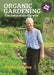 Organic Gardening: The Natural No-Dig Way by Charles Dowding