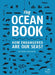 The Ocean Book: How Endangered Are Our Seas? by Esther Gonstalla