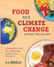 Food and Climate Change Without the Hot Air by Sarah Bridle
