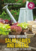 Grow Organic Salad Leaves and Greens: Indoors or Outdoors, All Year Round by Charles Dowding