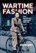 Wartime Fashion by Geraldine Howell