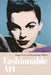 Fashionable Art by Adam Geczy