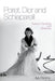 Poiret, Dior and Schiaparelli by Ilya Parkins